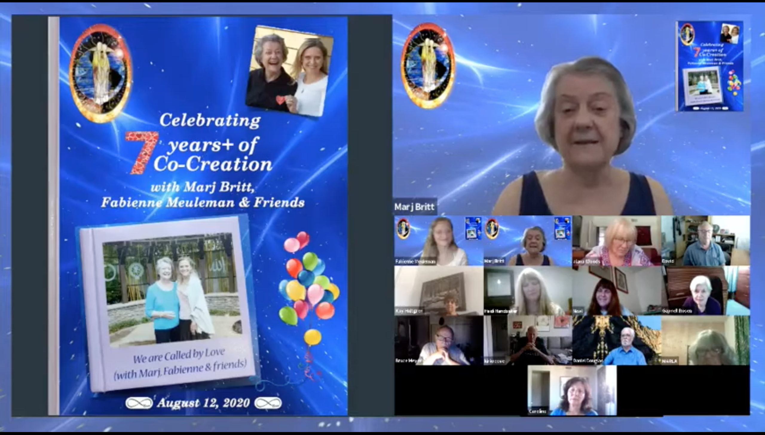 Read more about the article Celebrating 7+ years of Co-Creation with Marj Britt, Fabienne Meuleman & Friends (Called By Love) – Video Recording from the ZOOM event