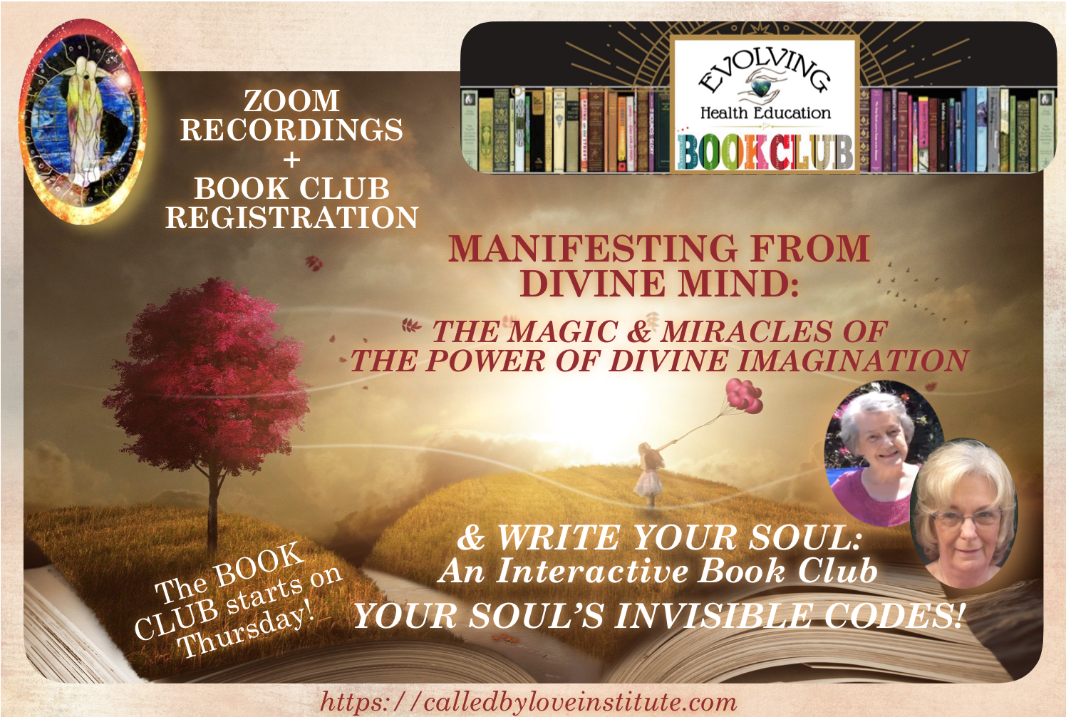 Read more about the article MANIFESTING FROM  DIVINE MIND => Message from Marj & Recording of the CBLI Zoom Gathering from Wednesday 10/20/2021 & Interactive Book Club Introduction & Registration